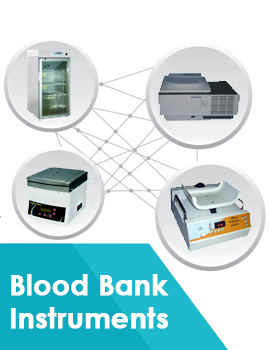 Blood bank Instruments equipment manufacturer, dealer, supplier, exporter